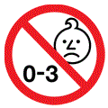 No safety for under 3 years sign