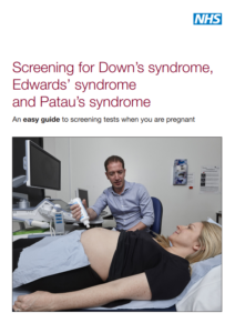 Front cover of Screening for Down’s syndrome easy read leaflet